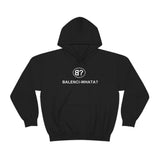 Balenci-Whata? Unisex Hoodie